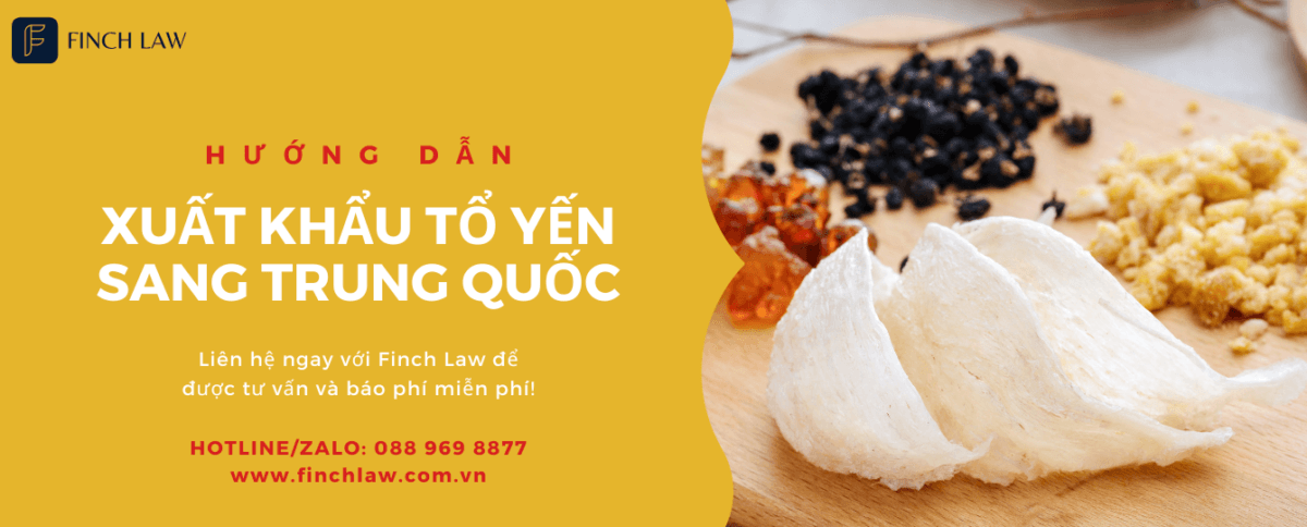 Hướng dẫn chi tiết Xuất khẩu tổ yến sang Trung Quốc