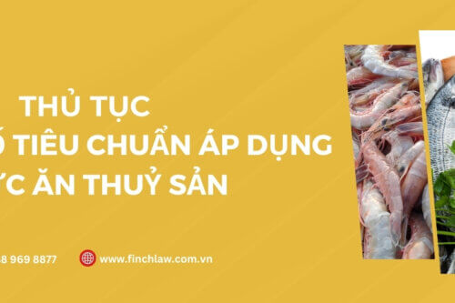 Thủ Tục Công Bố Tiêu Chuẩn Áp Dụng Thức Ăn Thủy Sản