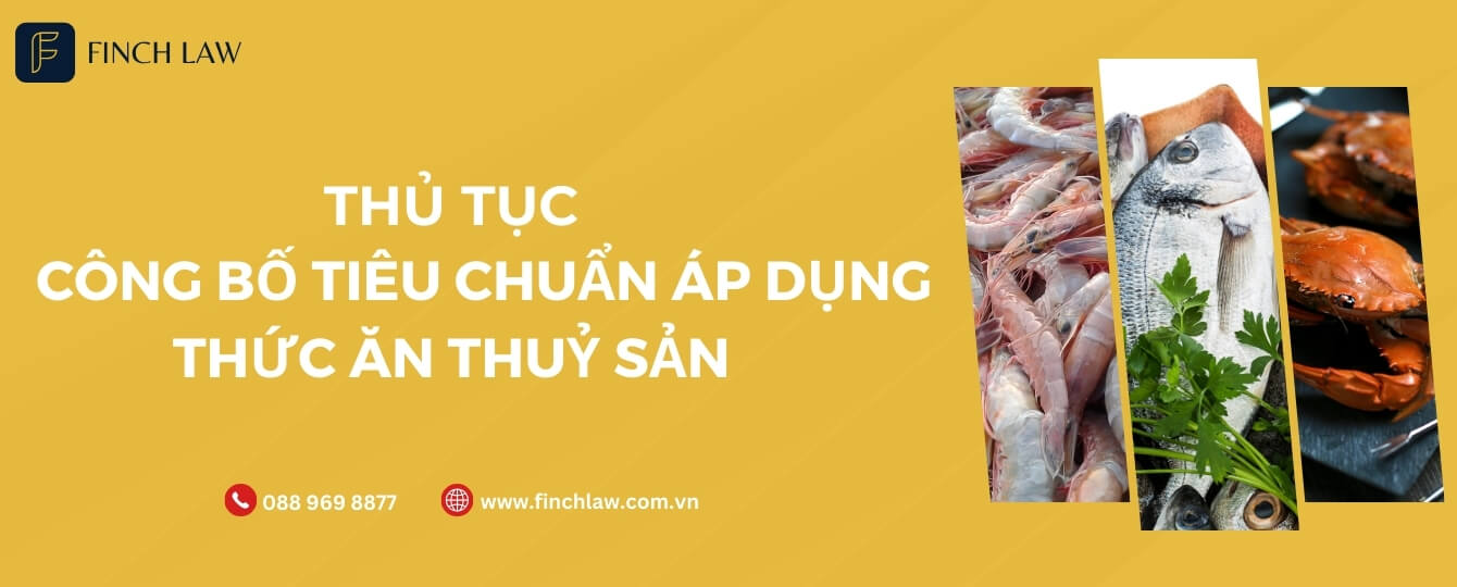 thủ tục công bố tiêu chuẩn áp dụng thức ăn thuỷ sản