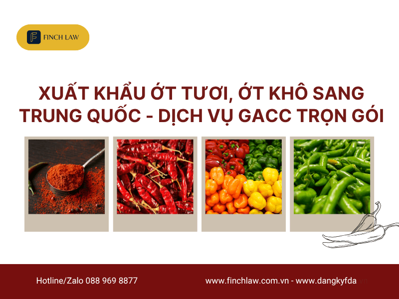 Xuất khẩu ớt sang Trung Quốc